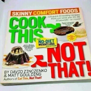 Cook This, Not That Skinny Comfort Foods Book